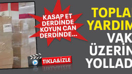 Toplanan yardımları vakıf üzerinden yolladılar!